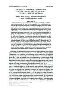 BULLETIN OF MARINE SCIENCE, 77(2): 267–296, 2005  CORAL REEF PAPER DEEP-WATER SINKHOLES AND BIOHERMS OF SOUTH FLORIDA AND THE POURTALÈS