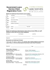 Government Loans Service Client Registration Form Details for Authorised Government Loans Contact Title