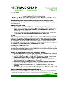 Conservation / Fisheries science / Marine protected area / Oceanography / Protected area / Marine Protected Area Network / Sustainable fishery / Canadian Parks and Wilderness Society / Fisheries and Oceans Canada / Environment / Earth / Marine conservation