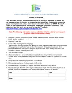 PO Box 2523, Briarcliff Manor, NYTel & Fax: Email:   Request for Proposal This document outlines the details for inclusion in proposals submitted to ISMPP, and serves as a request f