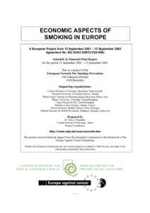 Tobacco / Consumer theory / Habits / Tobacco smoking / Cigarette / Smoking ban / Prevalence of tobacco consumption / Price elasticity of demand / Elasticity / Smoking / Human behavior / Ethics