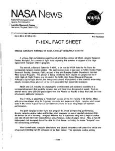 General Dynamics F-16XL / Langley Research Center / Edwards Air Force Base / NASA personnel / Ames Research Center / Wallops Flight Facility / Dryden Flight Research Center / Langley / High Speed / NASA / Aircraft / Aviation