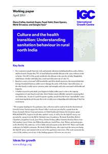 Working paper April 2015 Diane Coffey, Aashish Gupta, Payal Hathi, Dean Spears, Nikhil Srivastav, and Sangita Vyas*  Culture and the health