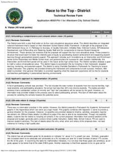 Technical Review Form  Race to the Top - District Technical Review Form Application #0001PA-1 for Allentown City School District A. Vision (40 total points)