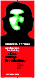 Marcelo Ferroni Anleitung zum 	Guerillakrieg Illustration: © Kiko Farkas und Thiago Lacaz / Máquina Estúdio Suhrkamp Verlag)