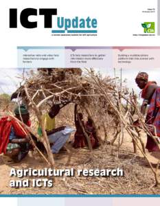 Issue 70 February 2013 Interactive radio and video help researchers to engage with farmers