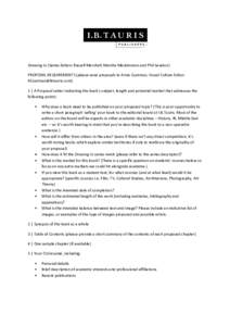 Drawing In (Series Editors Russell Marshall, Marsha Meskimmon and Phil Sawdon) PROPOSAL REQUIREMENTS (please send proposals to Anna Coatman, Visual Culture Editor: ) 1 | A Proposal Letter indicating 