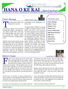 HANA O KE KAI  “Work of the Ocean” NEWSLETTER OF THE OCEAN AND RESOURCES ENGINEERING DEPARTMENT, Spring 2012, Volume 14, Issue 1