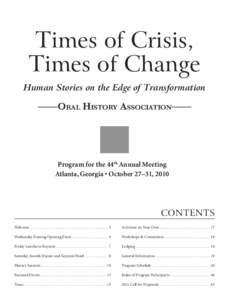 Times of Crisis, Times of Change Human Stories on the Edge of Transformation ——Oral History Association——