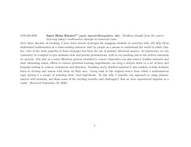 1125-A0Janet Heine Barnett* (). Drinking straight from the source: Learning today’s mathematics through its historical roots. Over three decades of teaching, I have tried various strat