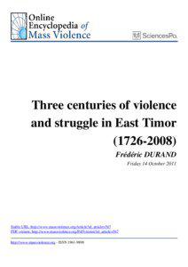 Three centuries of violence and struggle in East Timor[removed])