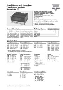 Panel Meters and Controllers Panel Meter Modular Series EDM 35 • Modular digital panel meter, 3 1/2-digit • Indicating or controlling current, voltage, resistance, temperature, tacho or frequency.