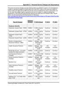 Appendix C: Personal Service Charges and Assumptions The personal service charges and assumptions below are offered to assist in the development of agency operating budgets for fiscal years 2014 and[removed]Many of the rat