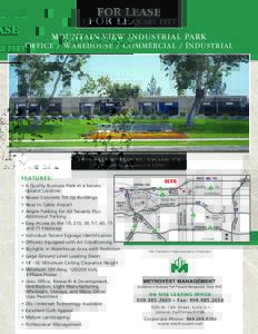 FOR LEASE 1,[removed],752 SQUARE FEET MOUNTAIN VIEW INDUSTRIAL PARK O FFICE / W AREHOUSE / C OMMERCIAL / I NDUSTRIAL