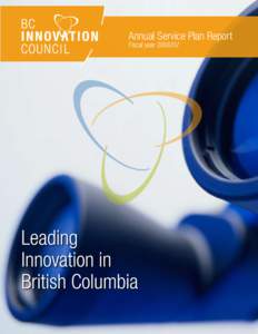 Science /  Technology and Innovation Council / Princess Sumaya University for Technology / Structure / Science / British Columbia Technology Industry Association / Ivey International Centre for Health Innovation / BC Innovation Council / Innovation / Entrepreneurship