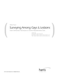 (  White Paper Surveying Among Gays & Lesbians Harris Interactive’s Techniques to Achieve Representative Data