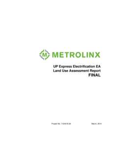 UP Express Electrification EA Land Use Assessment Report FINAL  Project No[removed]