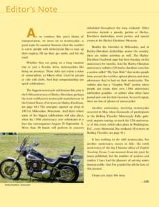 Editor’s Note  A s we continue this year’s theme of transportation, we move on to motorcycles—a