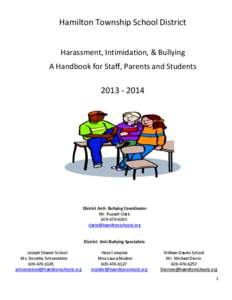 Hamilton Township School District Harassment, Intimidation, & Bullying A Handbook for Staff, Parents and Students[removed]