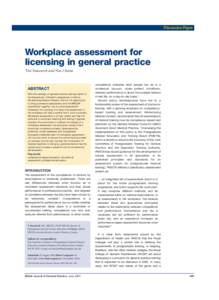 Discussion Paper  Workplace assessment for licensing in general practice Tim Swanwick and Nav Chana