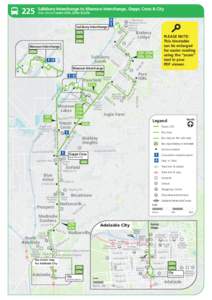 Salisbury Interchange to Mawson Interchange, Gepps Cross & City Also shows routes 225F, 225M & 225X Parabanks Shopping Centre TAFE SA