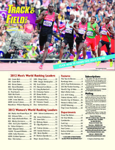 Volume 66, No. 2 February 2013 AOY David Rudisha also produced the top performance: a wire-to-wire World