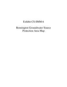 Exhibit CS-SMM-6 Bennington Groundwater Source Protection Area Map Natural Resources Atlas