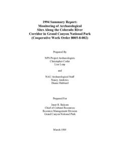 1994 Summary Report: Monitoring of Archaeological Sites Along the Colorado River Corridor in Grand Canyon National Park (Cooperative Work Order[removed])