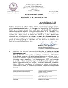 Estado Libre Asociado de Puerto Rico  Tribunal General de Justicia Oficina de Administración de los Tribunales PO Box[removed]San Juan, P R[removed]