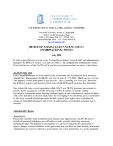 THE INSTITUTIONAL ANIMAL CARE AND USE COMMITTEE University of North Carolina at Chapel Hill Suite 1140 Bioinformatics Bldg CB# 7193, Chapel Hill, N.CPhoneFax 