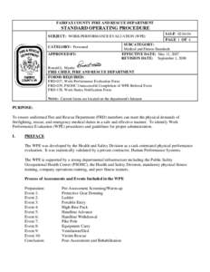 FAIRFAX COUNTY FIRE AND RESCUE DEPARTMENT  STANDARD OPERATING PROCEDURE SUBJECT: WORK PERFORMANCE EVALUATION (WPE) CATEGORY: Personnel APPROVED BY: