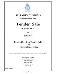 SRI LANKA CUSTOMS Central Disposal Unit Tender Sale (GENERAL ) ON