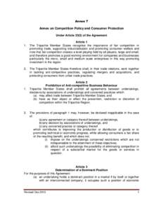 Annex 7  Annex on Competition Policy and Consumer Protection Under Articleof the Agreement  1.