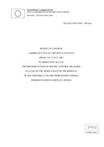 EUROPEAN COMMISSION HEALTH & CONSUMER PROTECTION DIRECTORATE-GENERAL Directorate F - Food and Veterinary Office DG(SANCO[removed]MR Final