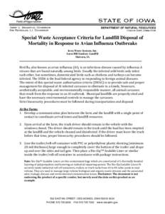 Special Waste Acceptance Criteria for Landfill Disposal of Mortality in Response to Avian Influenza Outbreaks Iowa Waste Systems, Inc. Loess Hill Sanitary Landfill Malvern, IA