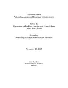 Testimony of the National Association of Insurance Commissioners Before the Committee on Banking, Housing and Urban Affairs United States Senate