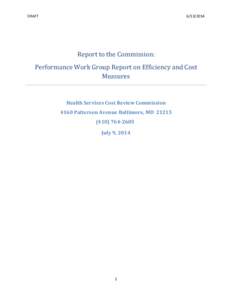 Health economics / Pay for performance / Healthcare in the United States / Medicare / Agency for Healthcare Research and Quality / Case mix / Medicare Physician Group Practice (PGP) Demonstration / Patient safety / Medicine / Health / Medical terms