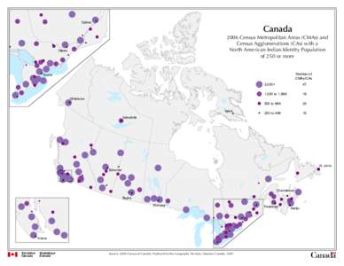 Québec  Canada 2006 Census Metropolitan Areas (CMAs) and Census Agglomerations (CAs) with a North American Indian Identity Population