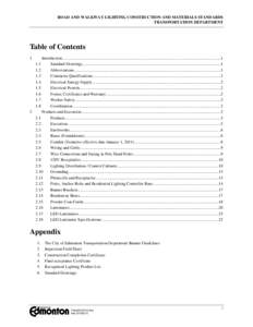 ROAD AND WALKWAY LIGHTING CONSTRUCTION AND MATERIALS STANDARDS TRANSPORTATION DEPARTMENT Table of Contents 1