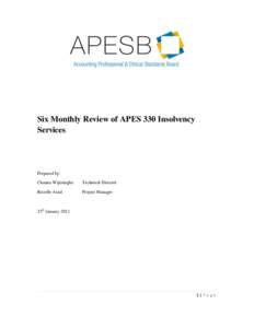 Six Monthly Review of APES 330 Insolvency Services Prepared by: Channa Wijesinghe