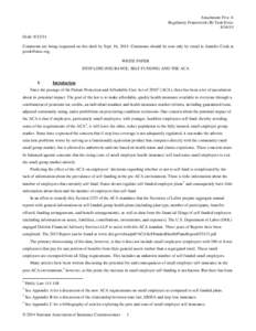 Attachment Five-A Regulatory Framework (B) Task Force[removed]Draft: [removed]Comments are being requested on this draft by Sept. 16, 2014. Comments should be sent only by email to Jennifer Cook at [removed].