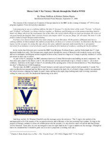 Morse Code V for Victory: Morale through the Mail in WWII By Diane DeBlois & Robert Dalton Harris Smithsonian National Postal Museum, September 27, 2008