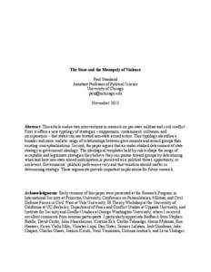 The State and the Monopoly of Violence Paul Staniland Assistant Professor of Political Science