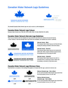 Canadian Water Network Logo Guidelines  100% of PMS[removed]% of PMS[removed]% of PMS[removed]% of PMS 293