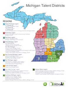 Metro Detroit / Southeast Michigan / The Thumb / West Michigan / National Register of Historic Places listings in Michigan / Michigan locations by per capita income / Geography of Michigan / Michigan / Geography of the United States