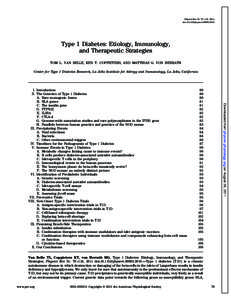 Physiol Rev 91: 79 –118, 2011; doi:[removed]physrev[removed]Type 1 Diabetes: Etiology, Immunology, and Therapeutic Strategies TOM L. VAN BELLE, KEN T. COPPIETERS, AND MATTHIAS G. VON HERRATH