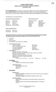 TOWN of WALNUT GROVE Regular meeting of the Mayor and Board of Aldermen December 6, 2011 BE IT REMEMBERED that the Mayor and Board of Aldermen of the Town of Walnut Grove met in Regular Session on the 6th, day of Decembe