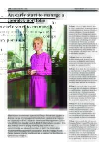 24 A Day in the Life  FINANCE DUBLIN | S EPTEMBER 2015 An early start to manage a complex portfolio