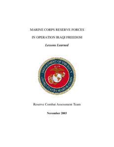 United States Marine Corps Reserve / Military reserve force / Reserve components of the United States armed forces / 4th Assault Amphibian Battalion / 4th Light Armored Reconnaissance Battalion / 23rd Marine Regiment / Marine / Marine Corps Mobilization Command / 1st Battalion 24th Marines / 4th Marine Division / Military organization / United States Marine Corps