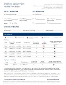 Oncomine Cancer Panel Patient Test Report Life Technologies Clinical Services Lab 910 Riverside Parkway, Suite 60 | West Sacramento, CAPh: ( | Fax: (